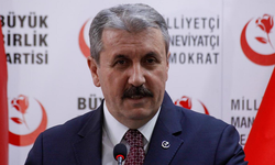 BBP Genel Başkanı Mustafa Destici: Muhsin Yazıcıoğlu sadece genel başkanımız değildi