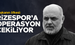 Tahir Kıran: Rizespor'a operasyon yapılıyor