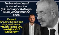Şükrü Güngör Köleoğlu kabri başında anıldı