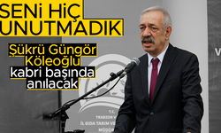Şükrü Güngör Köleoğlu, kabri başında anılacak