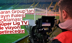 Saran Group'tan yayın ihalesi açıklaması geldi