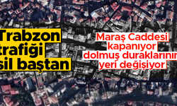 Trabzon trafiğinde radikal kararlar: İşte madde madde yaşanacak değişiklikler