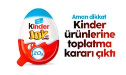 Kinder ürünlerine toplatma kararı