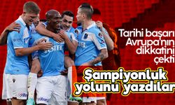 Almanlar, Trabzonspor’un şampiyonluk yolunu yazdı