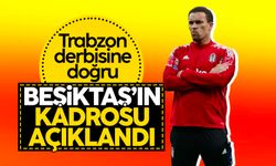 Beşiktaş'ın Trabzonspor maçı kamp kadrosu açıklandı