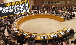 BM: Rusya İnsan Hakları Konseyi üyeliğinden çıkarıldı