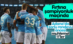 Adana Demirspor - Trabzonspor maçı muhtemel 11'leri...