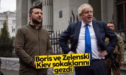 Boris Johnson, Zelensky ile Kiev sokaklarını gezdi