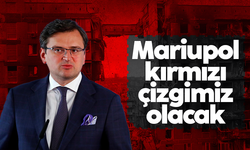 Ukrayna'dan "Mariupol kırmızı çizgi olabilir" uyarısı
