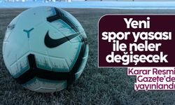 Yeni spor yasası Resmi Gazete'de