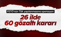 İzmir merkezli 26 ilde FETÖ operasyonu: 60 gözaltı kararı