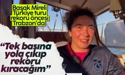 Başak Mireli, yelkenlisi ile rekor denemesinden önce Trabzon'a geldi