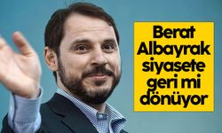 Berat Albayrak siyasete geri mi dönüyor?