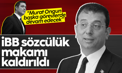 Ekrem İmamoğlu: Murat Ongun'un yürüttüğü 'Sözcülük Makamını' kaldırdım