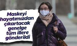 İçişleri Bakanlığı’ndan 81 il valiliğine maske kullanımıyla ilgili genelge