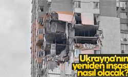 Ukrayna'nın yeniden inşası nasıl olacak?