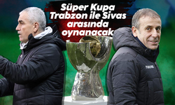 Süper Kupa finali Trabzonspor ile DG Sivasspor arasında oynanacak