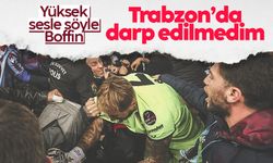 Ruud Boffin, Trabzonspor maçında darp edildiği iddialarını yalanladı: Hiçbir şey hissetmedim