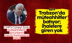 CHP Ortahisar Meclis Üyesi Cüneyt Zorlu: Trabzon'da müteahhitler batıyor; ihalelere giren yok
