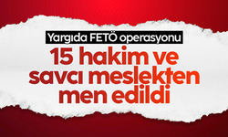 HSK Kurul Kararı ile FETÖ/PDY üyesi olan 15 Hakim ve Cumhuriyet Savcısı meslekten çıkarıldı
