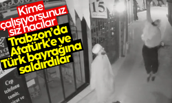 Trabzon'da üzerinde Atatürk'ün posteri olan Türk bayrağına saldırı