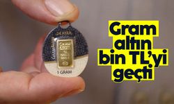 Altının gramı bin TL'yi geçti