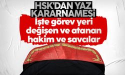 HSK'nın yaz kararnamesi tamamlandı