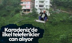 Karadeniz'de ilkel teleferikler can alıyor