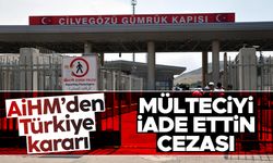 AİHM'den Türkiye'ye, gönderilen mülteci için tazminat cezası