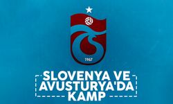 Trabzonspor, Slovenya ve Avusturya'da kampa girecek