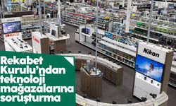 Rekabet Kurulu'ndan teknoloji mağazalarına soruşturma