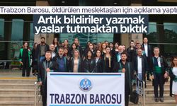 Trabzon Barosu, öldürülen meslektaşları için açıklama yaptı