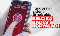 Belçika, KADES'e geçti