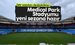 Trabzonspor'un stadyumu yeni sezona hazır