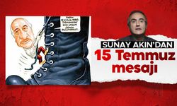 Sunay Akın'dan 15 Temmuz paylaşımı
