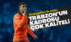 Trezeguet: Trabzonspor'u kadrosu kaliteli olduğu için tercih ettim