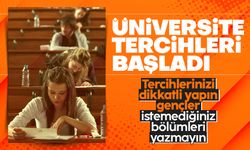 Üniversite tercihleri başladı