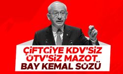 Kılıçdaroğlu: ''Bay Kemal sözü, çiftçiye KDV'siz, ÖTV'siz mazot''