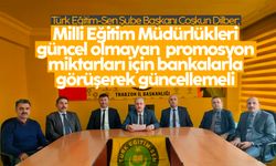 Coşkun Dilber; 'Milli Eğitim Müdürlükleri promosyon miktarları için bankalarla görüşmeli'