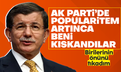 Ahmet Davutoğlu: AK Parti'deki popülaritemle birilerinin önünü tıkadım