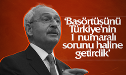 Kemal Kılıçdaroğlu: “Biz bir dönem başörtüsünü Türkiye’nin bir numaralı sorunu haline getirdik”