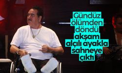 Gündüz ölümden dönen İbrahim Tatlıses, akşam tekerlekli sandalye ile sahneye çıkıp konser verdi
