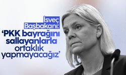 İsveç Başbakanı Andersson: PKK bayrağını sallayanlarla ittifak yapmayacağız