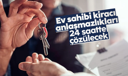 Arabuluculuk ile ev sahibi-kiracı uyuşmazlıkları 24 saatte çözülebilecek