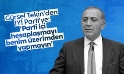 Gürsel Tekin’den İYİ Parti’ye: 'Parti içi hesaplaşmayı benim üstümden götürmeyin'