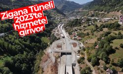 Yeni Zigana Tüneli 2023 yılı içerisinde hizmete girecek