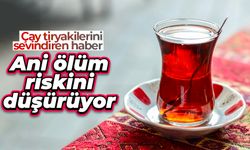 Çay tiryakilerini sevindiren haber