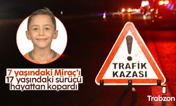 Trabzon'da 7 yaşındaki Miraç, ehliyetsiz sürücü kurbanı oldu