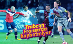 Trabzonspor, Fransa'da kaybetmiyor
