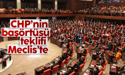CHP Genel Başkanı Kılıçdaroğlu’nun 'Başörtüsü' teklifi TBMM’de